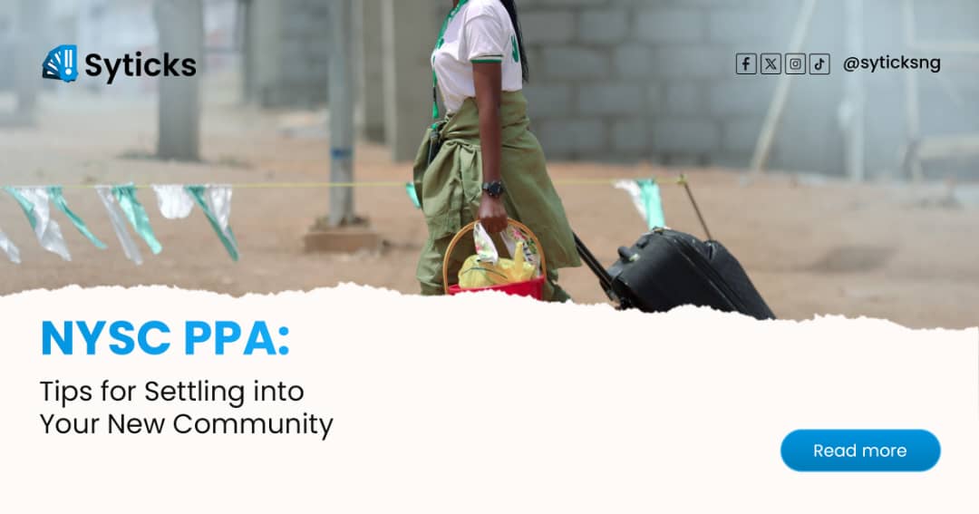 NYSC PPA: Tips for Settling into Your New Community