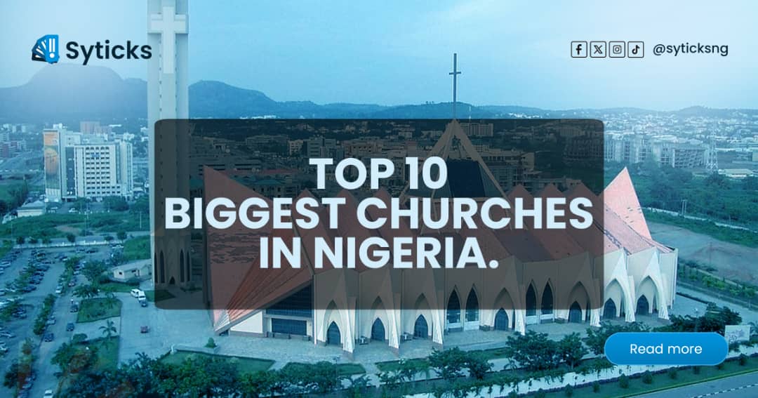 Top 10 biggest Churches in Nigeria