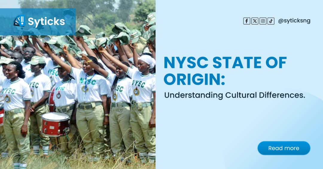 NYSC State of Origin: Understanding Cultural Differences