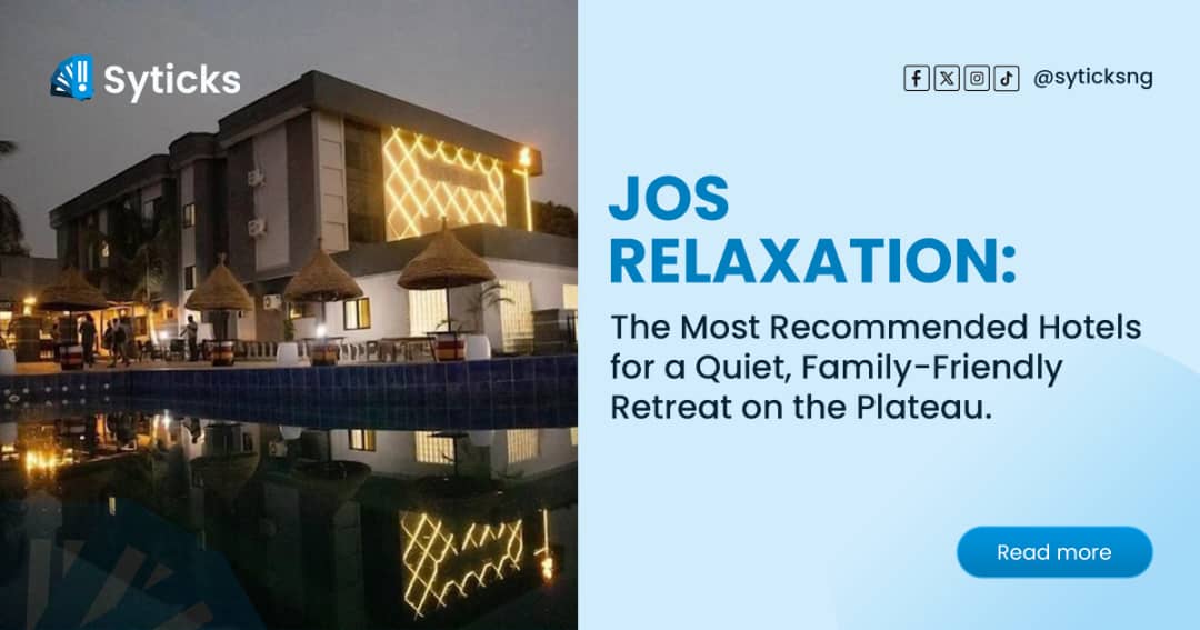 Jos Relaxation: The Most Recommended Hotels for a Quiet, Family-Friendly Retreat on the Plateau