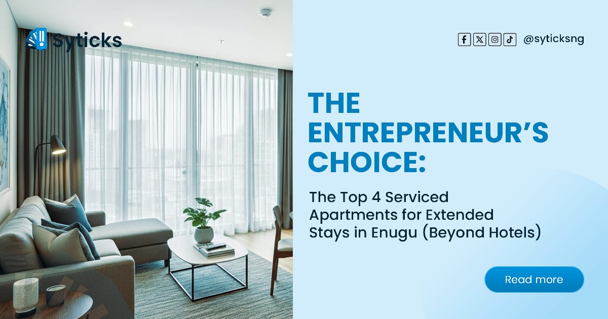 The Entrepreneur’s Choice: The Top 4 Serviced Apartments for Extended Stays in Enugu (Beyond Hotels)