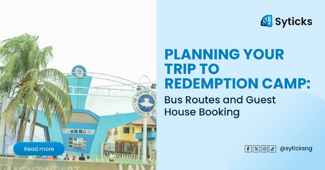 Planning Your Trip to Redemption Camp: Bus Routes and Guest House Booking