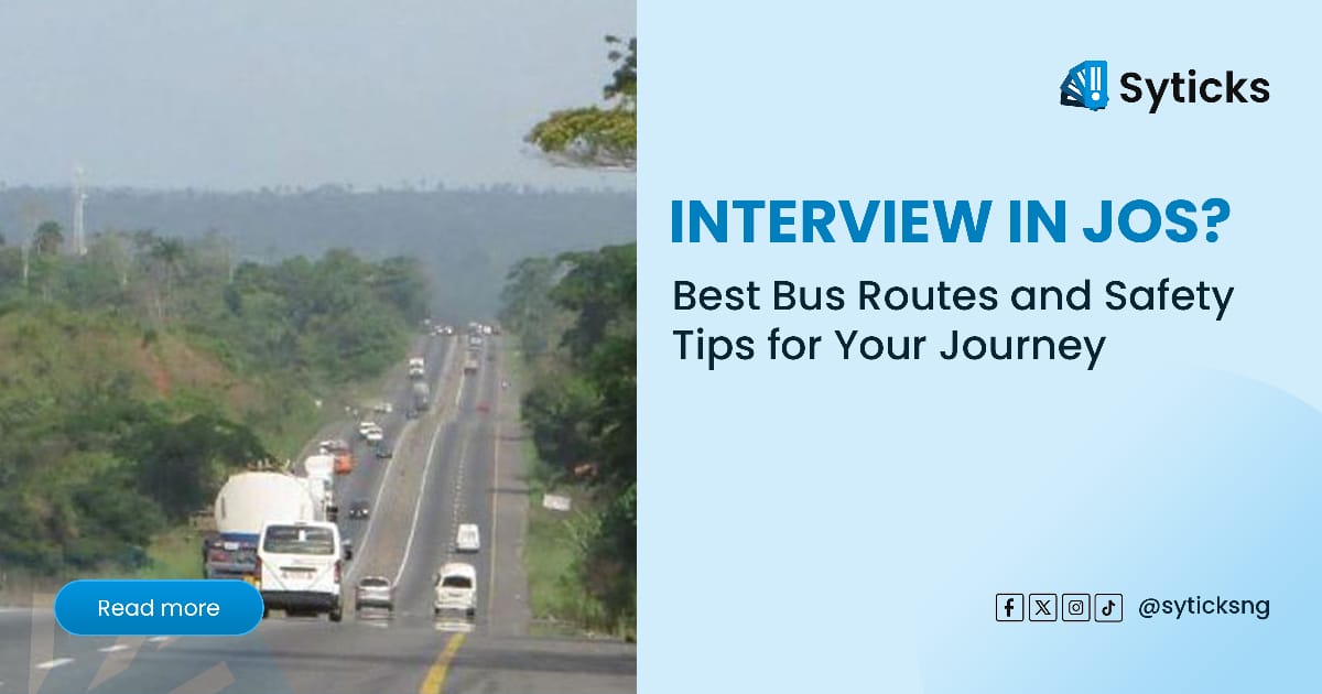 Interview in Jos? Best Bus Routes and Safety Tips for Your Journey