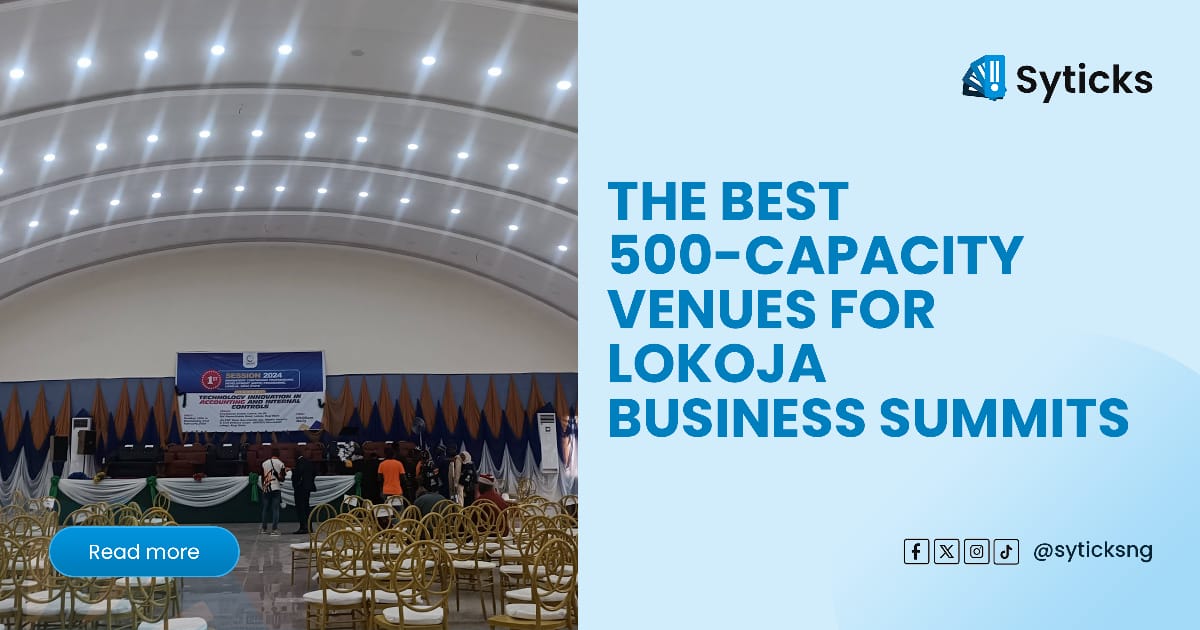 The Best 500-Capacity Venues for Lokoja Business Summits